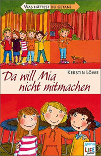 Image of Da will Mia nicht mitmachen
