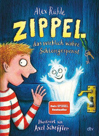 Image of Zippel, das wirklich wahre Schlossgespenst