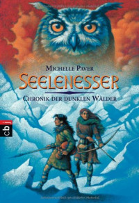 Image of Seellenesser-Chronik der dunklen Wälder