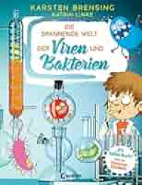 Image of Die spannende Welt der Viren und Bakterien