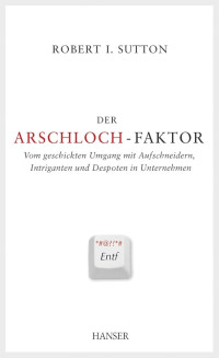 Image of Der Arschloch-Faktor