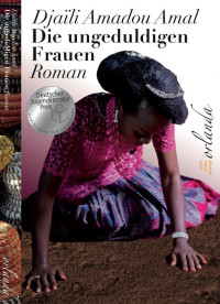 Image of Die ungeduldigen Frauen