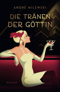 Image of Die Tränen der Göttin