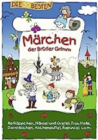 Image of Die 30 besten Märchen der Brüder Grimm