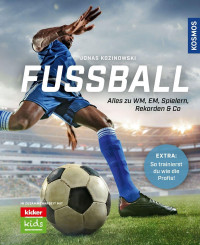 Image of Fussball-Alles zu WM, EM, Spielern, Rekorden und Co