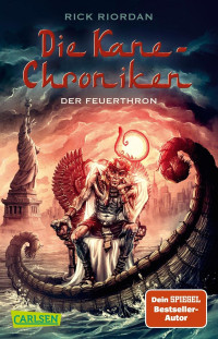 Image of Die Kane-Chroniken 2: Der Feuerthron