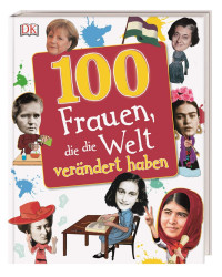 Image of 100 Frauen, die die Welt verändert haben