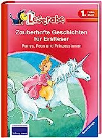 Image of Zauberhafte Geschichten für Erstleser. Ponys, Feen und Prinzessinnen