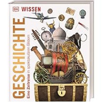 Image of Geschichte-Eine Zeitreise in spektakulären Bildern