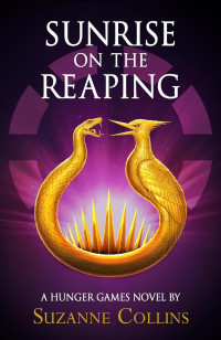 Image of Sunrise on the Reaping (A Hunger Games Novel)