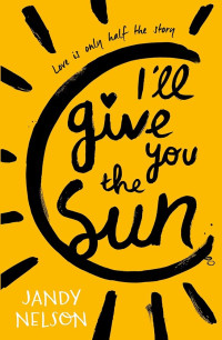 Image of I'll Give You The Sun