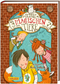 Image of Die Schule der magischen Tiere 1: Die Schule der magischen Tiere (1)