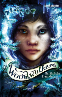 Image of Woodwalkers 2 : Gefährliche Freundschaft