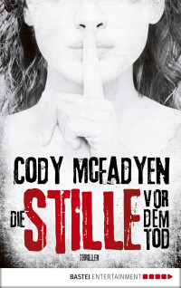 Image of Die Stille vor dem Tod