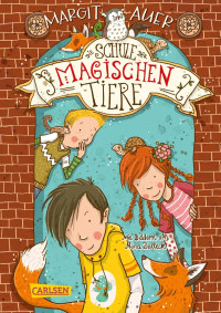 Image of Die Schule der magischen Tiere 1