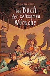 Image of Das Buch der seltsamen Wünsche