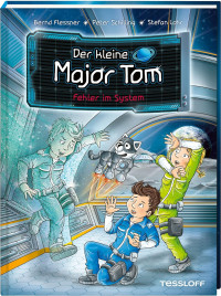 Image of Der kleine Major Tom. Band 16. Fehler im System