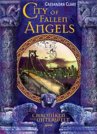Image of Chroniken Der Unterwelt(City of Fallen Angels)