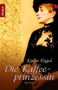 Image of Die Kaffeeprinzessin