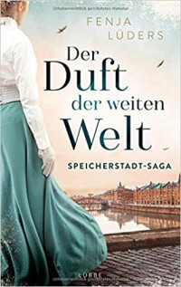 Image of Der Duft der weiten Welt