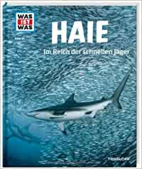 Image of Was ist Was Bd.95-Haie: Im Reich der schnellen Jäger
