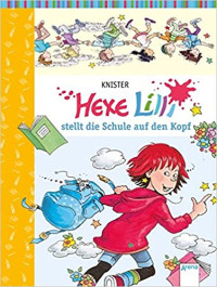 Image of Hexe Lilli stellt die Schule auf den Kopf
