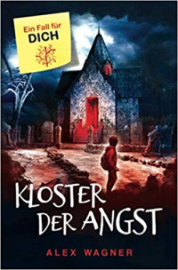 Image of Kloster der Angst