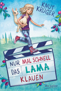 Image of Nur mal schnell das Lama klauen