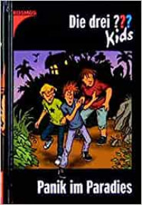 Image of Die drei ??? kids - Panik im Paradies
