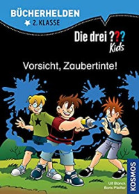 Image of Die drei ??? Kids, Bücherhelden, Vorsicht, Zaubertinte!