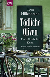 Image of Tödliche Oliven-Ein kulinarischer Krimi