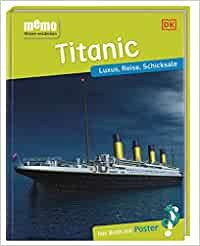 Image of Titanic - Luxus, Reise, Schicksale - memo